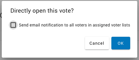 Dialog to activate e-mail notification of voters